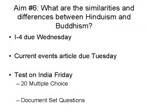 Aim 6 What are the similarities and differences