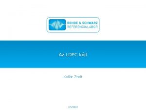 Az LDPC kd Kollr Zsolt 212022 LDPC bevezets