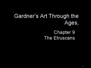 Gardners Art Through the Ages Chapter 9 The