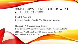 SOMATIC SYMPTOM DISORDER WHAT YOU NEED TO KNOW