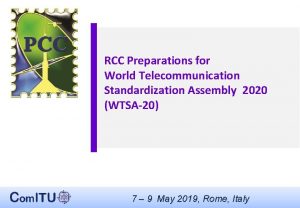 RCC Preparations for World Telecommunication Standardization Assembly 2020