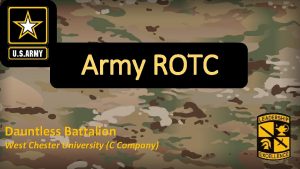 Army ROTC Dauntless Battalion West Chester University C