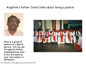 Angelines father Jared talks about being a pastor