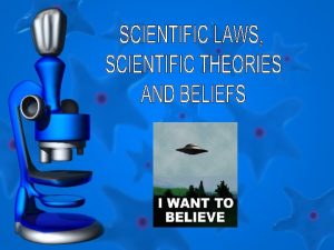 Theory Law MISCONCEPTION If evidence supports a hypothesis