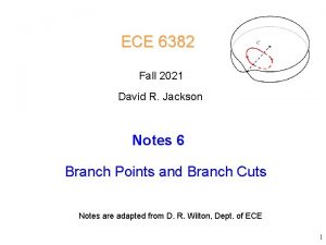 ECE 6382 Fall 2021 David R Jackson Notes