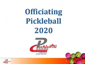 Officiating Pickleball 2020 1 2020 PCO Referee Training