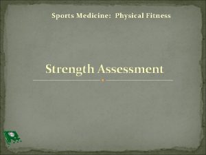 Sports Medicine Physical Fitness Strength Assessment Bellwork In