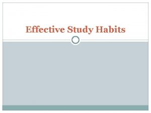 Effective Study Habits Study these facts Manitoba became