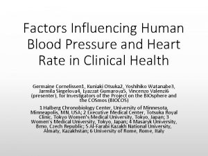 Factors Influencing Human Blood Pressure and Heart Rate