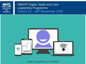 NMAHP Digital Health and Care Leadership Programme Cohort