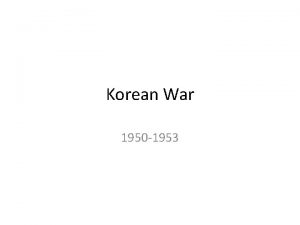 Korean War 1950 1953 Causes Chinese Civil War