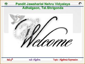Pandit Jawaharlal Nehru Vidyalaya Adhalgaon Tal Shrigonda Logylogyat