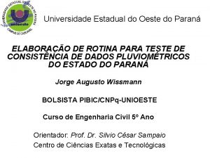 Universidade Estadual do Oeste do Paran ELABORAO DE