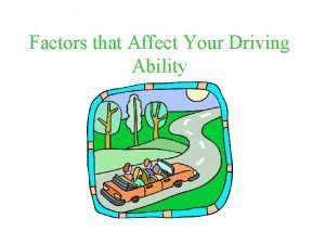 Factors that Affect Your Driving Ability How Emotions