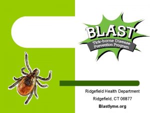 Ridgefield Health Department Ridgefield CT 06877 Blastlyme org