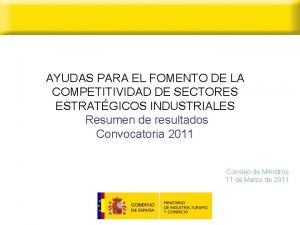 AYUDAS PARA EL FOMENTO DE LA COMPETITIVIDAD DE