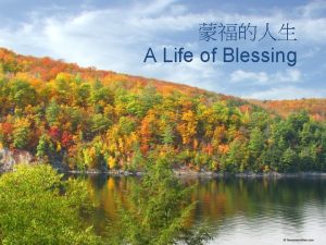 A Life of Blessing Introduction Elimelech Naomi Ruth