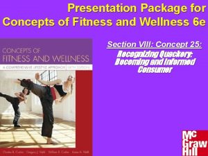 Presentation Package for Concepts of Fitness and Wellness