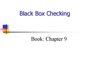 Black Box Checking Book Chapter 9 Model Checking