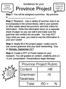 Province Project Whats that Guidelines for your Province