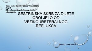 kola za medicinske sestre Vinogradska Zagreb Zdravstvena njega