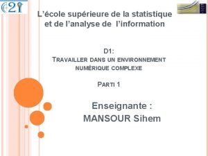 Lcole suprieure de la statistique et de lanalyse