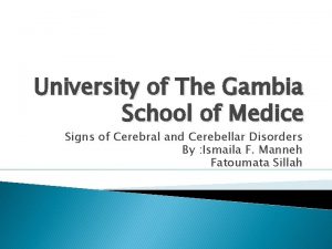 University of The Gambia School of Medice Signs