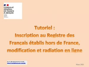 Tutoriel Inscription au Registre des Franais tablis hors