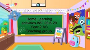 lenge l a h C Home Learning activities