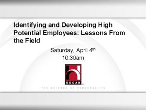 Identifying and Developing High Potential Employees Lessons From