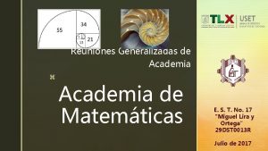 Reuniones Generalizadas de Academia z Academia de Matemticas
