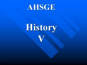 AHSGE History V Expansion by this eastern country