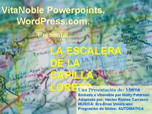 Vita Noble Powerpoints Word Press com Presenta Presenta