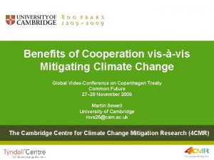 Benefits of Cooperation visvis Mitigating Climate Change Global