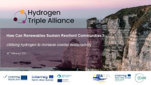 How Can Renewables Sustain Resilient Communities Utilising hydrogen