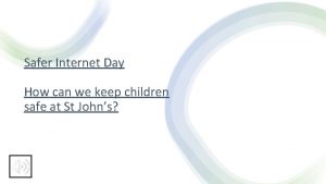 Safer Internet Day How can we keep children