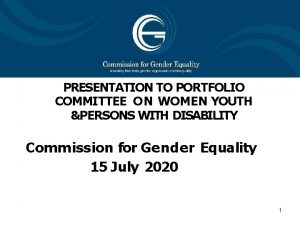 PRESENTATION TO PORTFOLIO COMMITTEE ON WOMEN YOUTH PERSONS