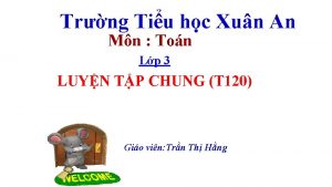 Trng Tiu hc Xun An Mn Ton Lp