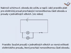 Nakresli schma el obvodu do seitu a napi