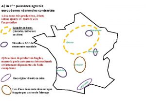 A La 1re puissance agricole europenne nanmoins contraste