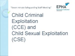 Sevenminute Safeguarding Staff Meeting Child Criminal Exploitation CCE