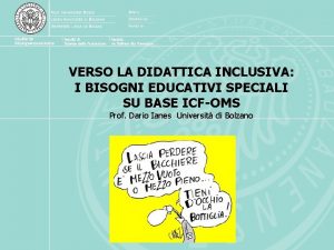 VERSO LA DIDATTICA INCLUSIVA I BISOGNI EDUCATIVI SPECIALI