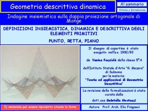 Geometria descrittiva dinamica Al sommario Ritorno a Introduzione