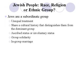 Jewish People Race Religion or Ethnic Group l
