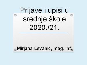 Prijave i upisi u srednje kole 2020 21