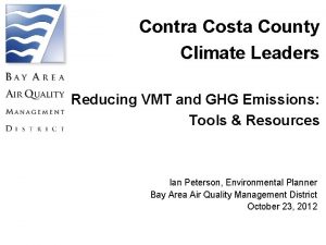 Contra Costa County Climate Leaders Reducing VMT and