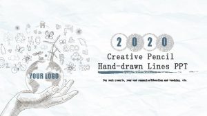 2 0 Creative Pencil Handdrawn Lines PPT YOUR