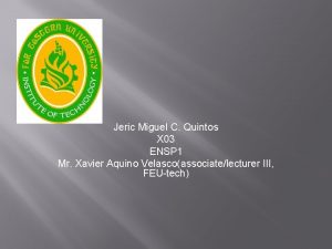 Jeric Miguel C Quintos X 03 ENSP 1