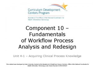 Component 10 Fundamentals of Workflow Process Analysis and