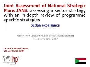 Joint Assessment of National Strategic Plans JANS assessing